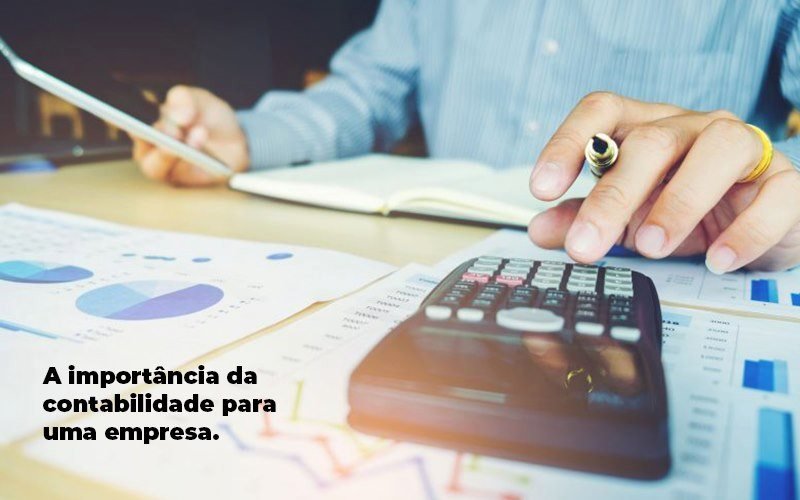 A Importancia Da Contabilidade Para Uma Empresa 1 Blog Parecer Contabilidade - Contabilidade no Rio de Janeiro - RJ | M&O Assessoria